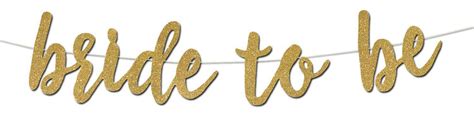 Arjoos | Bride To Be Gold Glitter Cursive Letter Banner – Arjoos Toys ...