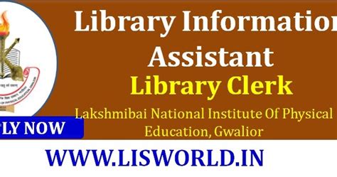Recruitment for Library Information Assistant and Library Clerk LNIPE ...