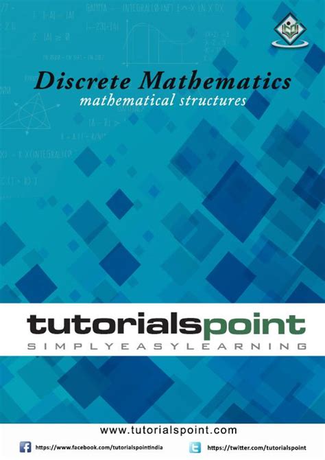 Discrete mathematics tutorial - i About the Tutorial Discrete ...