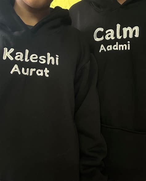 Kaleshi Aurat Calm Aadmi Hoodie Combo – Cuteartefact