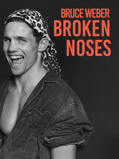 Prime Video: Bruce Weber - Broken Noses