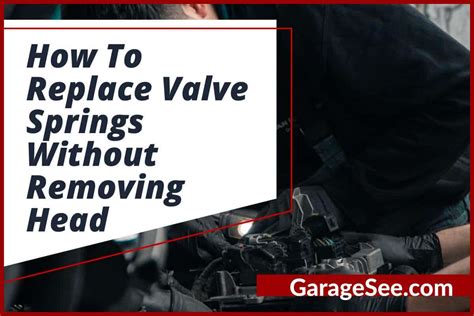 Image result for How to Remove a Valve Spring