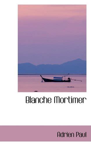 Buy Blanche Mortimer Book Online at Low Prices in India | Blanche ...