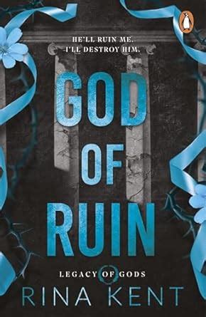 God of Ruin : Kent, Rina: Amazon.in: Books