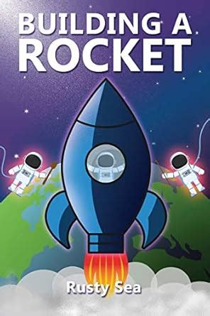 Buy Building A Rocket Book Online at Low Prices in India | Building A ...