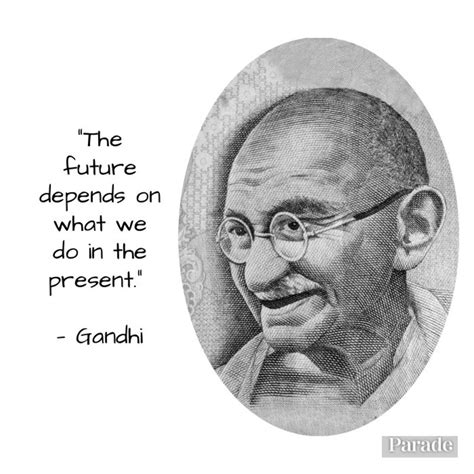 125 Inspiring Mahatma Gandhi Quotes To Change Your Life - Parade