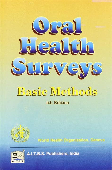 Amazon.in: Buy ORAL HEALTH SURVEYS BASIC METHOD Book Online at Low ...