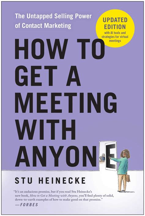 How to Get a Meeting with Anyone, Updated Edition | Book by Stu ...