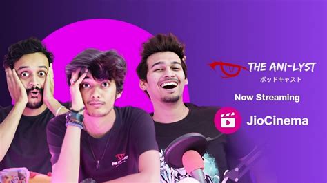 Indian Anime Podcast Ani-Lyst Lands on JioCinema