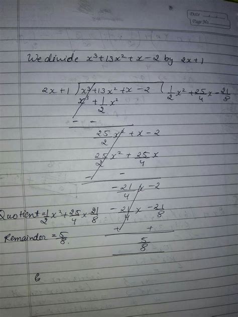 Using division algorithm find the quotient and remainder on dividing x ...