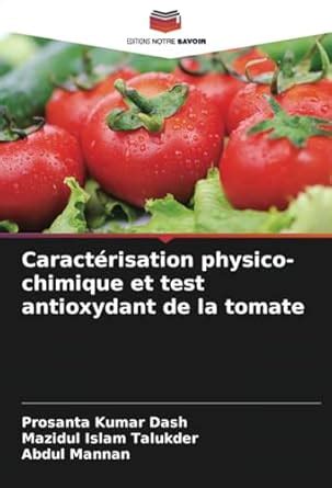 Buy Caractrisation physico-chimique et test antioxydant de la tomate ...
