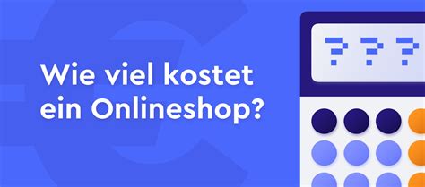 Was kostet ein Onlineshop? | digital manufaktur
