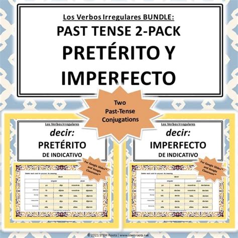 Past-Tense 2-Pack | Decir (Preterite & Imperfect) | Spanish Verb ...