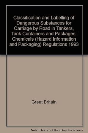Chemicals (Hazard Information and Packaging) Regulations 1993 ...