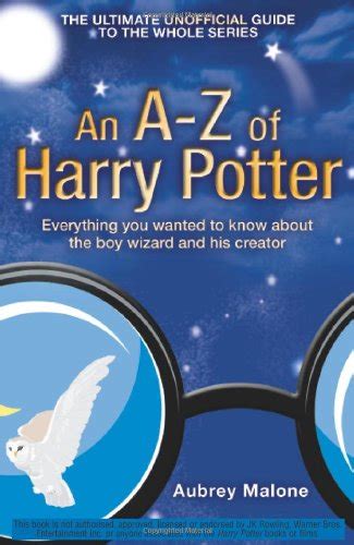 Buy An A-Z of Harry Potter: Everything You Wanted to Know About the Boy ...