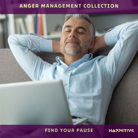 Anger Management Strategies to Help You Calm Down – Happetive