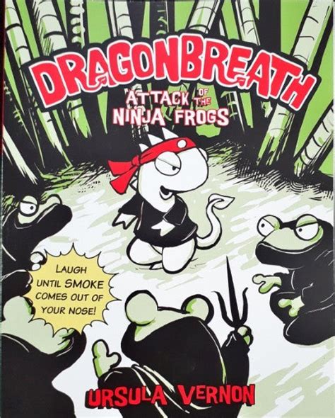 Dragonbreath Attack Of The Ninja Frogs Dragonbreath 2 – Books and You