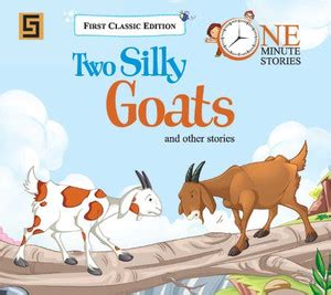 One Minute Story 1 - Two Silly Goats And Other Stories: Buy One Minute ...