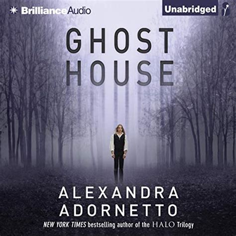 Ghost House: The Ghost House Saga, Book 1 (Audio Download): Alexandra ...