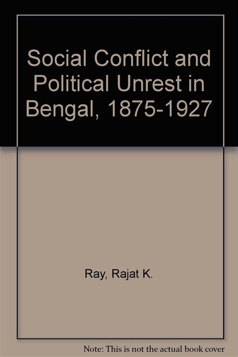 Buy Social Conflict and Political Unrest in Bengal, 1875-1927 Book ...