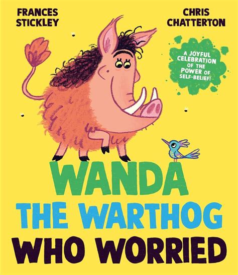 Wanda the Warthog who Worried eBook by Frances Stickley, Chris ...