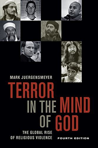 Terror in the Mind of God, Fourth Edition: The Global Rise of Religious ...