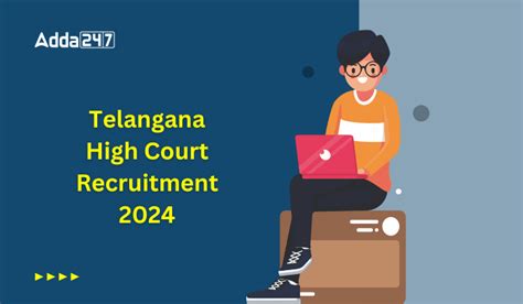 Telangana High Court Recruitment 2024 Started, Apply Online Now