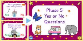 Phase 2 Yes No Questions PowerPoint