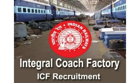 ICF சென்னையில் வேலைவாய்ப்பு! மொத்த காலியிடங்கள் 1000+ – Bhoomitoday