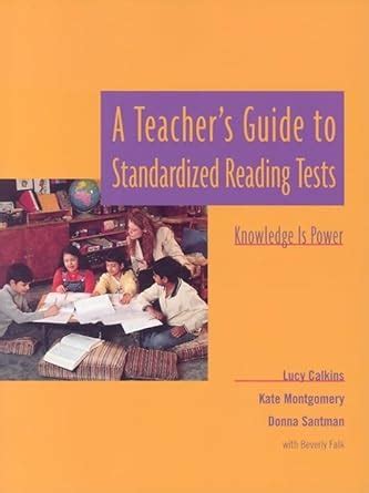 Buy A Teacher’s Guide to Standardized Reading Tests: Knowledge Is Power ...