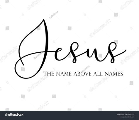 Jesus Name Above All Names Elegant Stock Vector (Royalty Free ...