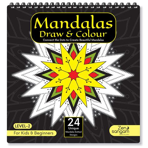 Draw and Colour Book - Mandala - Level 2 - For Kids & Beginners – Zen ...