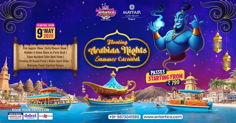 Arabian Nights Summer Carnival, Entartica at Mayfair Raipur, 9 May 2025 ...