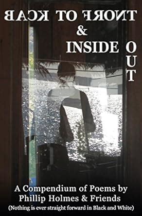 Back to Front & Inside Out: A collection of poems and quotations eBook ...