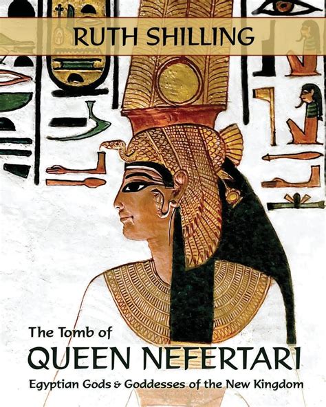Buy The Tomb of Queen Nefertari: Egyptian Gods and Goddesses of the New ...