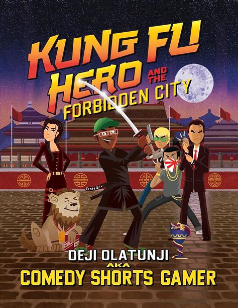 Kung Fu Hero and The Forbidden City : Olatunji, Deji: Amazon.in: Books