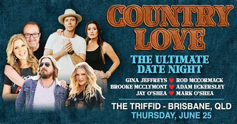Country Love - The Triffid Brisbane, The Triffid, Newstead, 25 June ...