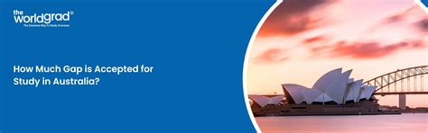 How Much Gap is Accepted for Study in Australia?