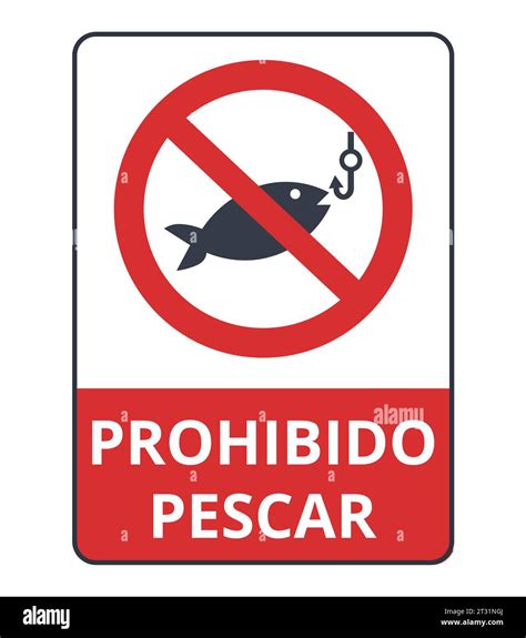 No Fishing Sign. Spanish Version Stock Vector Image & Art - Alamy