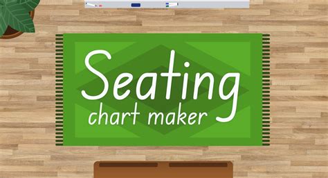 Try our free seating chart maker for teachers