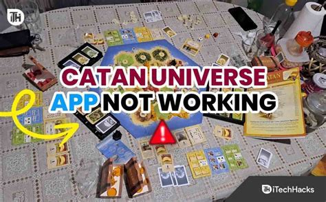catan universe not working Android IOS V- 3.56
