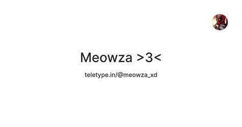 Meowza >3