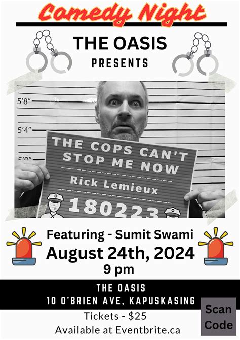 The Cops Cant STOP me NOW! Comedy show at the Oasis, Girard Oasis Hotel ...