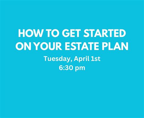 How to Get Started on Your Estate Plan, 1718 M Street PO Box 206, Ord ...