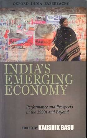 Buy India's Emerging Economy: Performance and Prospects in the 1990s ...