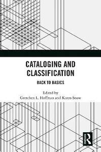 Cataloging and Classification: Buy Cataloging and Classification by ...