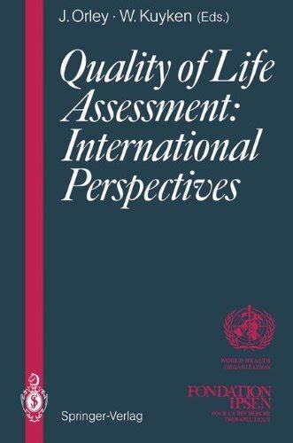 Quality of Life Assessment: International Perspectives: Proceedings of ...