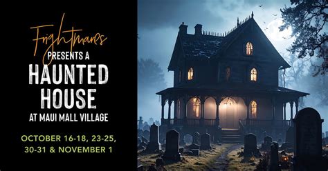 Haunted House Pop-Up with Frightmares: 7 Deadly Sins, 70 East Kaahumanu ...