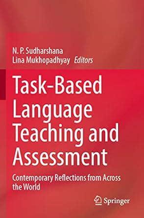 Buy Task-Based Language Teaching and Assessment: Contemporary ...