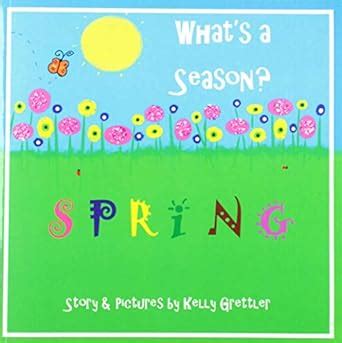 What's a Season? Box Set (Spring~Summer~Fall~Winter) : Kelly Gretler ...